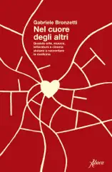 Nel cuore degli altri