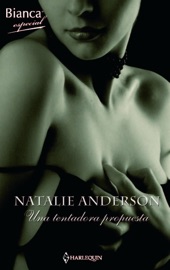 Una tentadora propuesta - Natalie Anderson
