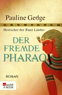 Der fremde Pharao by Pauline Gedge