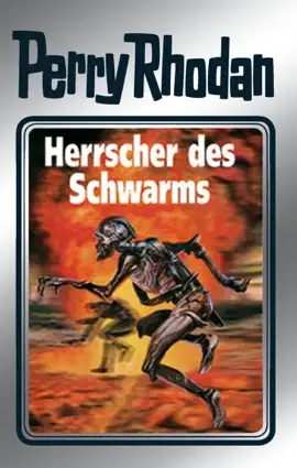 Read: Perry Rhodan 59: Herrscher Book des Schwarms (Silberband)