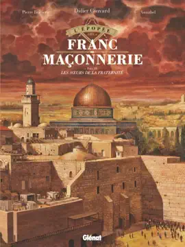 Read: L'Épopée de Book la franc-maçonnerie - Tome 12