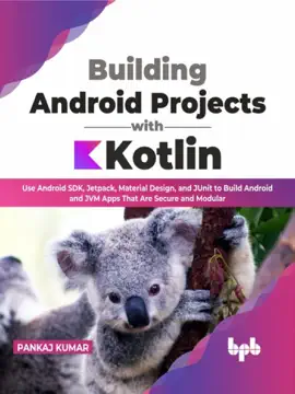 Read: Building Android Projects with Kotlin Book