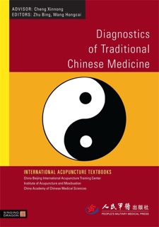 Diagnostics of Traditional Chinese Medicine by Bing Zhu & Hongcai Wang