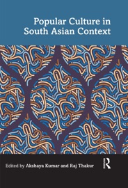 Popular Culture in South Asian Context