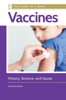 Vaccines by Tish Davidson