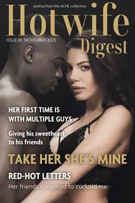 Read: Hotwife Digest: Issue #3 (November 2025) Book