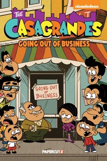 The Casagrandes Vol. 5 by The Loud House Creative Team