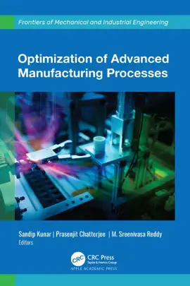 Read: Book Optimization of Advanced Manufacturing Processes