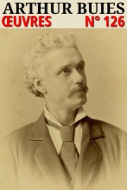 Arthur Buies - Oeuvres - Arthur Buies