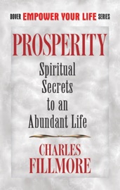 Prosperity - Charles Fillmore