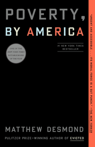 Poverty, by America - Matthew Desmond Cover Art
