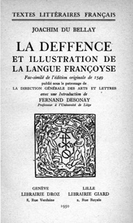 La Deffence et Illustration de la Langue françoyse. by Joachim du Bellay & Fernand Desonay