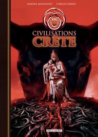 Civilisations - Crète - Simona Mogavino & Carlos Gomez
