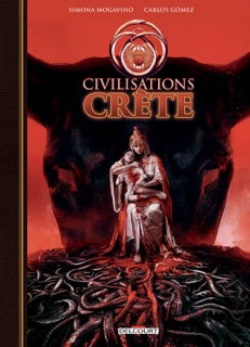 Civilisations - Crète by Simona Mogavino & Carlos Gomez