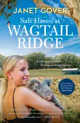 Safe Haven at Wagtail Ridge: new feel-good romance for 2026 from a bestselling and award winning author, perfect for readers of Virgin River