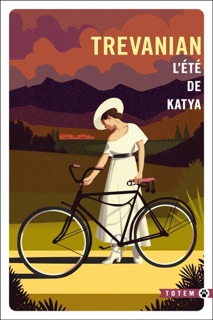 L'Été de Katya by Trevanian & Emmanuèle de Lesseps