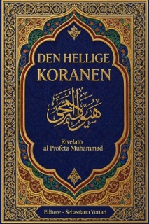 DEN HELLIGE KORANEN In Norvegese by Sebastiano Vottari