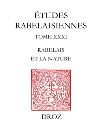 Actes des conférences du Cycle “Rabelais et la nature” organisé durant l’année 1994 - Francis Métivier