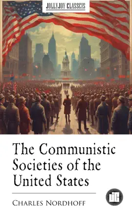 The Communistic Societies of the United States