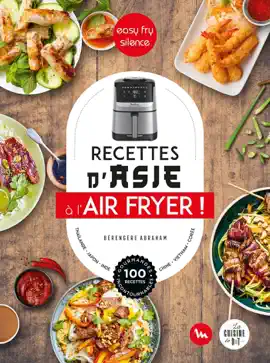 Read: Recettes d'Asie au Air Fryer - Easy Fry Book Silence