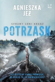 Potrzask - Agnieszka Jeż