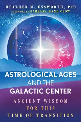 Read: Astrological Ages and the Book Galactic Center
