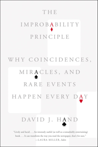 The Improbability Principle - David J. Hand Cover Art