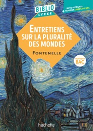 BiblioLycée - Entretiens sur la pluralité des mondes, Fontenelle - BAC 2026 - Laurence Teper & Fontenelle (Bernard Le Bovier