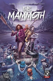 The Mammoth #2 - Paul Tobin & Arjuna Susini