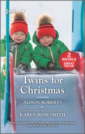 Twins for Christmas - Alison Roberts & Karen Rose Smith