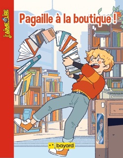 Pagaille à la boutique ! by Frédéric Vinclère & Hortense Mariano