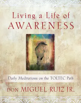 Living a Life of Awareness