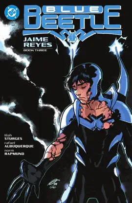 Read: Blue Beetle: Jaime Reyes Book Book Three
