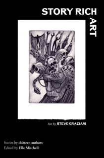 Story Rich Art by Elle Mitchell, Adam Bolivar, Angela Yuriko Smith, Angelique O'Rourke, David Barker, Gigi Little, G.R. Theron, Jacque Day Pallone, Kiyomi Appleton Gaines, Sarah Walker, Simone Cooper, Steve Graziani & Summer Olsson