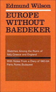 Europe Without Baedeker by Edmund Wilson