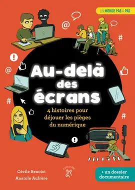 Read: Au-delà des écrans : 4 histoires Book pour déjouer les pièges du numérique