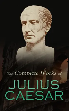 Read: The Complete Works of Book Julius Caesar