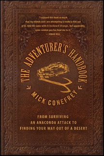 The Adventurer's Handbook by Mick Conefrey