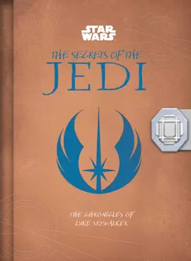 Read: Star Wars: The Secrets Book of the Jedi (Middle Grade Edition)