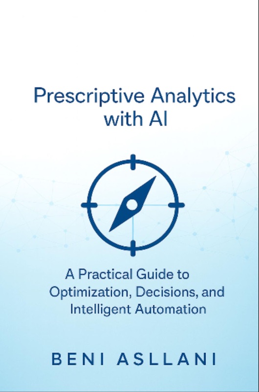 Prescriptive Analytics with AI