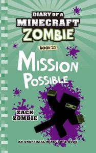 Diary of a Minecraft Zombie Book 25