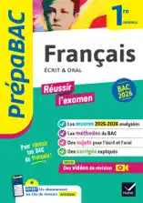 Prépabac - Français 1re générale Bac de français 2026 (écrit & oral)