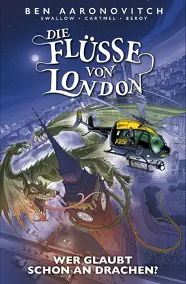 Read: Die Flüsse von London (Band 11) - Wer glaubt Book schon an Drachen?