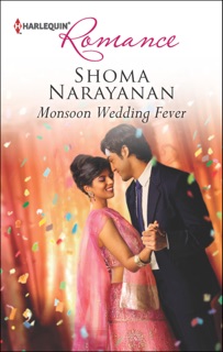 Monsoon Wedding Fever by Shoma Narayanan