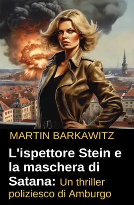Read: L'ispettore Book Stein e la maschera di Satana: Un thriller poliziesco di Amburgo