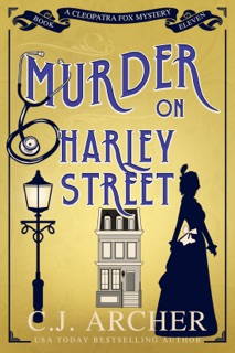 Murder on Harley Street by C.J. Archer