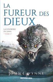 La Fureur des Dieux - John Gwynne