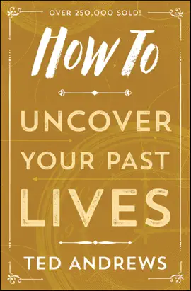 Read: How To Uncover Your Past Lives Book