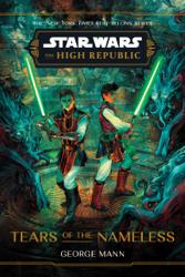 Star Wars: The High Republic: Tears of the Nameless