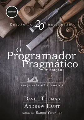 O Programador Pragmático